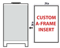 Customizable A-Frame Coroplast Inserts