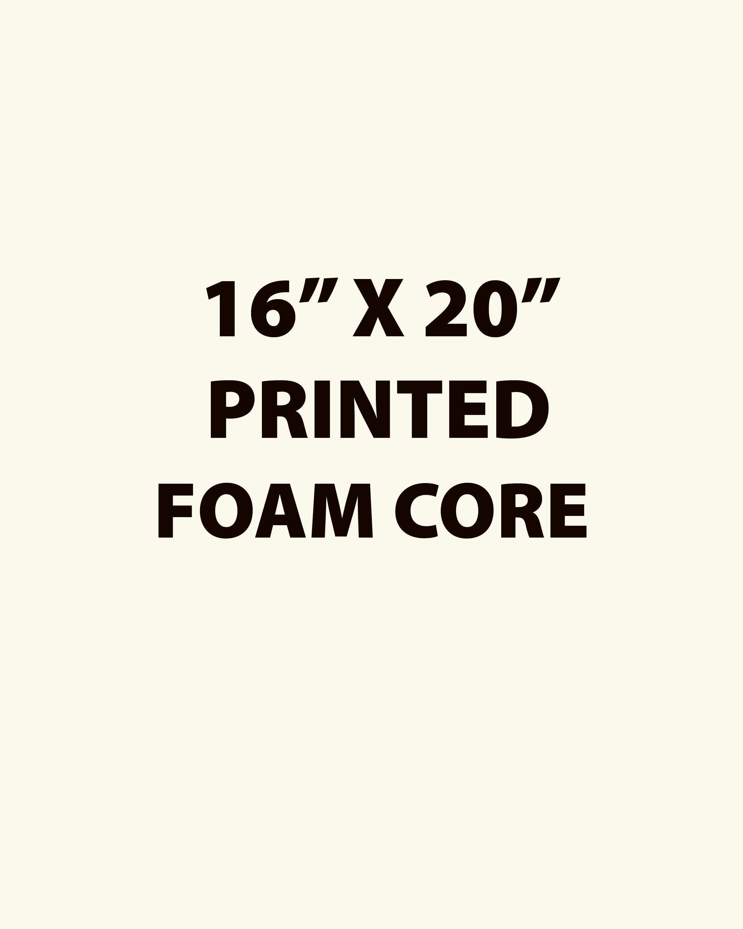 Printed Foam-Core Posters / Boards