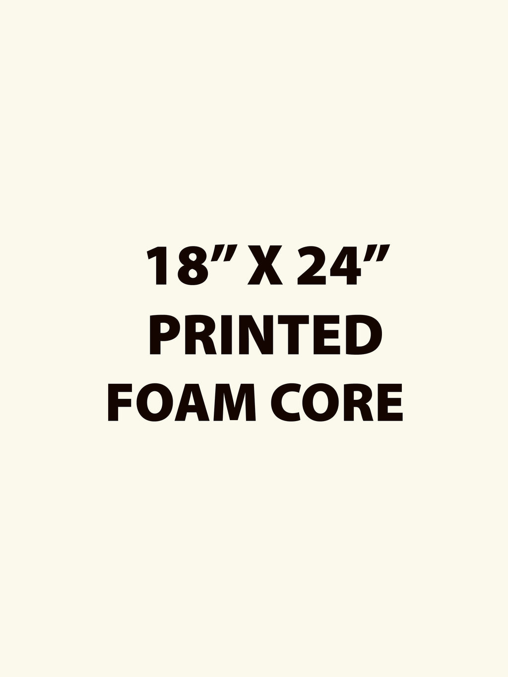 Printed Foam-Core Posters / Boards