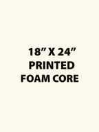 Printed Foam-Core Posters / Boards