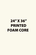 Printed Foam-Core Posters / Boards